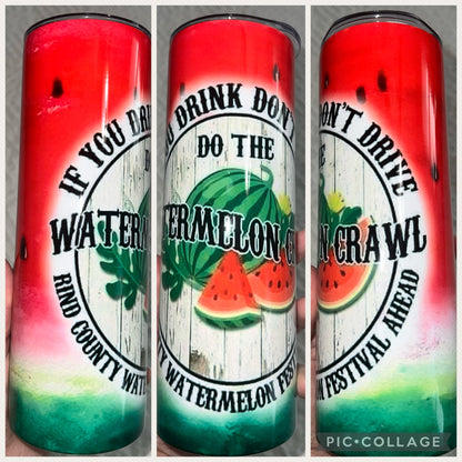 Watermelon Crawl Tumbler